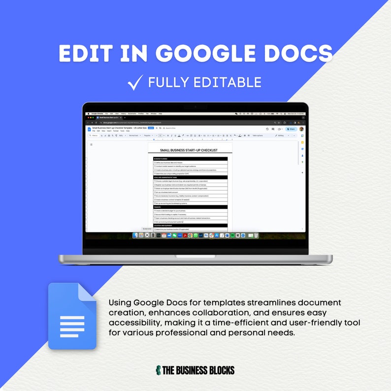 May include: A laptop computer displaying a Google Docs document with a checklist titled "Small Business Start-Up Checklist". The text below the laptop reads "Using Google Docs for templates streamlines document creation, enhances collaboration, and ensures easy accessibility, making it a time-efficient and user-friendly tool for various professional and personal needs." The text at the bottom of the image reads "THE BUSINESS BLOCKS".