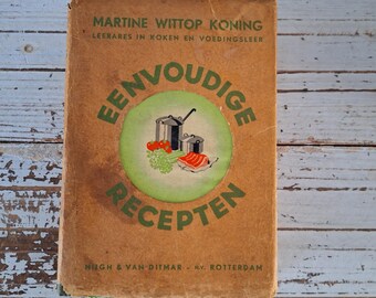 Antique cookbook Martine Wittop Koning Simple recipes