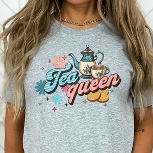 Tea Queen T-Shirt - Stylish Graphic Tee for Tea Enthusiasts and Connoisseurs, Gift for Tea Lovers, Tea Addict, Funny Tea Shirt, Graphic Tee