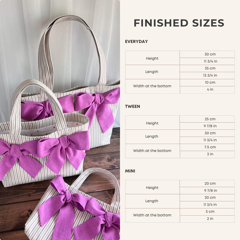 May include: Three beige and white striped tote bags with large purple bows. A chart titled FINISHED SIZES lists dimensions for Everyday, Tween, and Mini bags in inches and centimeters, showing heights from 11 3/4 in to 7 7/8 in and widths.
