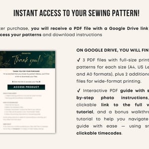 May include: A digital sewing pattern download guide featuring the text INSTANT ACCESS TO YOUR SEWING PATTERN! and ON GOOGLE DRIVE, YOU WILL FIND. It includes a thank you note, a button labeled ACCESS PRODUCT, and a list of PDF file formats.