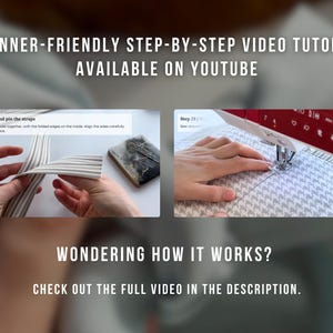 May include: A digital graphic featuring two instructional sewing images. The left image shows hands pinning striped fabric straps. The right image shows a red sewing machine stitching houndstooth fabric. Text reads: BEGINNER-FRIENDLY STEP-BY-STEP VIDEO TUTORIAL AVAILABLE ON YOUTUBE. WONDERING HOW IT WORKS? CHECK OUT THE FULL VIDEO IN THE DESCRIPTION.