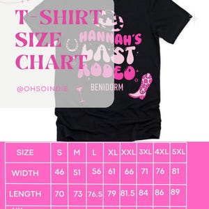 May include: Black t-shirt with the text "Hannah's Last Rodeo Benidorm" in pink and white. The design includes a cowboy boot, horseshoe, and other graphics. A size chart is also included.