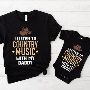 Father’s Day Matching T-Shirt and Baby Grow Set | I Listen to Country Music with My Daddy |Cowboy Dad and Me Outfit |Gift for New Dad |