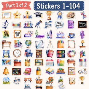 May include: A collection of 104 watercolor-style stickers featuring school and academic themes, including a microscope, globe, books, stationery, and motivational text like 'You can do it' and 'Believe in yourself' arranged in a grid layout.