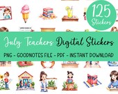 July Teachers Digital Stickers Bundle, 125 Goodnotes Stickers PNG - Summer School iPad Planner Stickers - Digital Download Teacher Resources