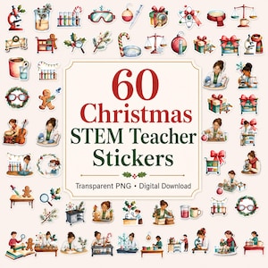 Könnte beinhalten: Eine Sammlung von 60 Weihnachts-MINT-Lehreraufklebern mit Aquarellillustrationen von Wissenschaftlern, Laborausrüstung, Lebkuchenfiguren und Feiertagsdekorationen mit dem Text 60 Christmas STEM Teacher Stickers Transparent PNG Digital Download.