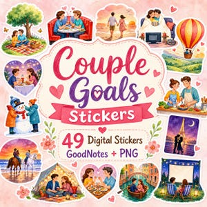 Könnte beinhalten: Eine Sammlung von 49 digitalen Stickern mit Aquarellillustrationen von Paaren in verschiedenen Situationen, darunter Picknicks, Essen, Reisen und Outdoor-Aktivitäten. Der zentrale Text lautet Couple Goals Stickers 49 Digital Stickers GoodNotes + PNG.