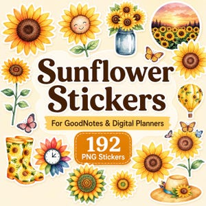 Könnte beinhalten: Eine Sammlung digitaler Sonnenblumen-Sticker mit verschiedenen Illustrationen wie einzelnen Blumen, einem Strauß im Glas, einem Heißluftballon, Gummistiefeln, einem Sonnenhut und Schmetterlingen, mit dem Text Sunflower Stickers For GoodNotes & Digital Planners 192 PNG Stickers.