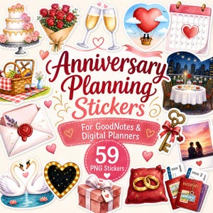 May include: A collection of digital anniversary planning stickers featuring illustrations of a tiered cake, red roses, champagne flutes, a heart-shaped hot air balloon, a calendar, a picnic basket, a romantic dinner, an envelope, a key, swans, and passports.