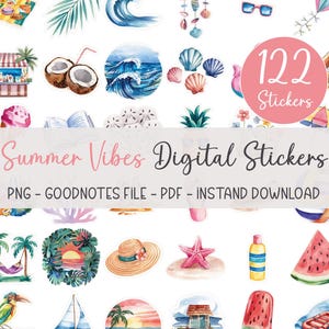 Könnte beinhalten: Ein Set mit 122 digitalen Stickern mit Sommermotiven, darunter Strandszenen, tropische Früchte und Wassermelonenstücke. Die Sticker sind in den Formaten PNG, Goodnotes und PDF verfügbar. "Summer Vibes Digital Stickers" und "PNG - GOODNOTES FILE - PDF - INSTAND DOWNLOAD" sind auf dem Bild zu sehen.