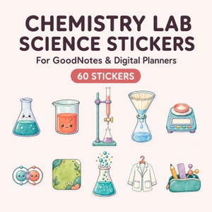 Könnte beinhalten: Ein Set aus 60 digitalen Stickern mit der Aufschrift CHEMISTRY LAB SCIENCE STICKERS For GoodNotes & Digital Planners. Die Sammlung enthält Illustrationen von Laborgeräten, einer Waage, einem Laborkittel und einem Federmäppchen.