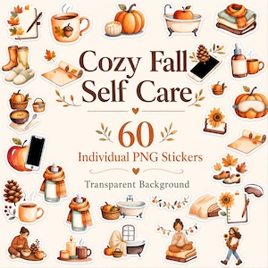 Könnte beinhalten: Eine Sammlung von 60 digitalen Aufklebern mit herbstlichen Motiven wie Kürbissen, Tassen, Badewannen, Kerzen, Tannenzapfen, Sonnenblumen und Kleidung, inklusive des Textes Cozy Fall Self Care 60 Individual PNG Stickers Transparent Background.