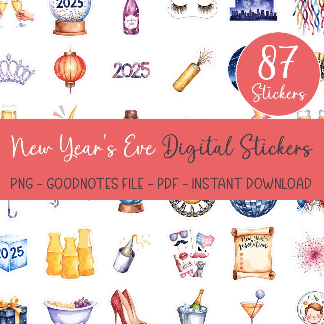 87 New Year's Eve Digital Stickers, Party Celebration Stickers ...
