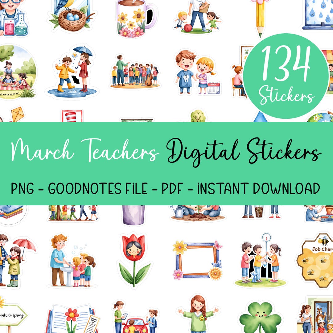 March Teachers Digital Stickers Bundle - 134 Goodnotes Stickers Pre ...