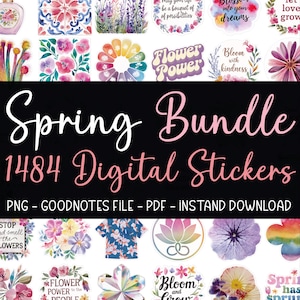 Könnte beinhalten: Ein digitales Sticker-Paket mit 1484 Stickern mit Frühlingsmotiven. Die Sticker beinhalten florale Muster, inspirierende Zitate und farbenfrohe Illustrationen. Der Text "Spring Bundle 1484 Digital Stickers" ist in rosa Schrift auf schwarzem Hintergrund dargestellt.