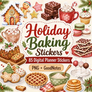 Könnte beinhalten: Eine Sammlung von Weihnachtsbackaufklebern mit Illustrationen eines Lebkuchenhauses, Brownies, heißer Schokolade, Cupcakes, Macarons, Früchtekuchen, Keksen, einem Kuchen, einer Schüssel Mehl und Pfannkuchen mit dem Text Holiday Baking Stickers 85 Digital Planner Stickers.