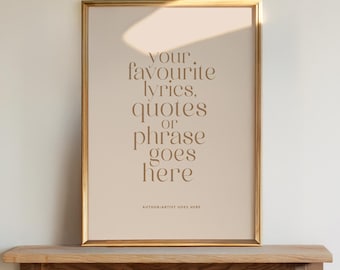 Personalised Quote Wall Art Print | Custom Lyrics or Phrase Typography Poster