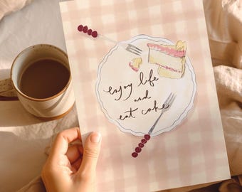 Enjoy Life Eat Cake Print, Cottagecore Kitchen Wall Art, Strawberry Dessert Illustration