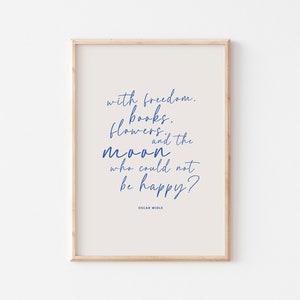 Oscar Wilde Quote Print, Wall Art, Home Decor, Scandi Print, Happy Print, Typography, Living Room, Office