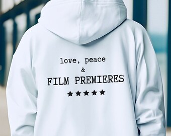 kärlek, fred & FILMPREMIERER * unisex hoodie med baktryck, unisex filmhoodie, filmindustrihoodie, skådespelarehoodie, filmälskarhoodie