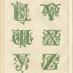 May include: A page from a book showing a set of green, decorative, stylized letters from the alphabet, U through Z. The letters are in a gothic style with floral embellishments. The word "INITIALS" is printed at the bottom of the page.