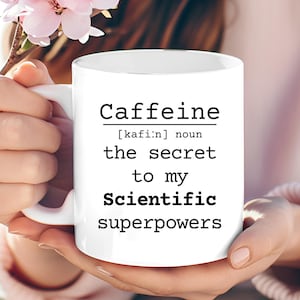 Funny Scientist Mug: Caffeine Superpowers Gift