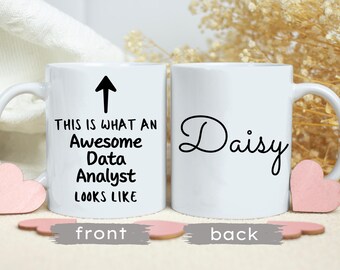 Personalized Data Analyst Mug, Custom Coffee Mug, Graduation Gift