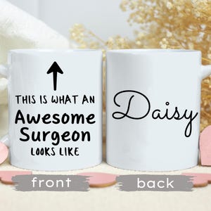 Personalized Surgeon Mug, Surgeon Coffee Mug, Gift for Her, Thank you Gift, Best Surgeon Gift, Christmas Gift, Graduation Gift, Doctor Mug