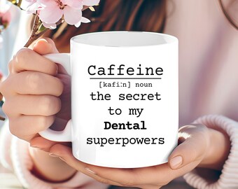 Taza de café con superpoderes dentales, regalo para dentista