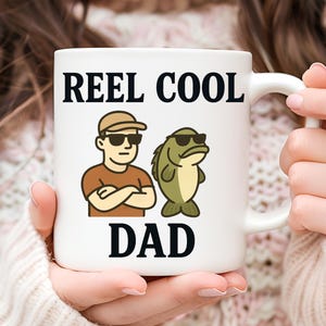 Reel Cool Dad Mug, Gift for Him, Fisherman Gift, Bass Fishing Mug, Gift for Dad, Father’s Day Gift, Fishing Coffee Mug, Fishing Lover Mug