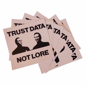 Trust Data - not Lore Sticker (6 Stück)