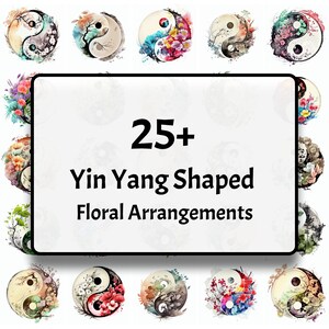 May include: 25+ Yin Yang Shaped Floral Arrangements. Watercolor illustrations of floral arrangements in the shape of the Yin Yang symbol. Each illustration features a unique combination of colors and flowers.