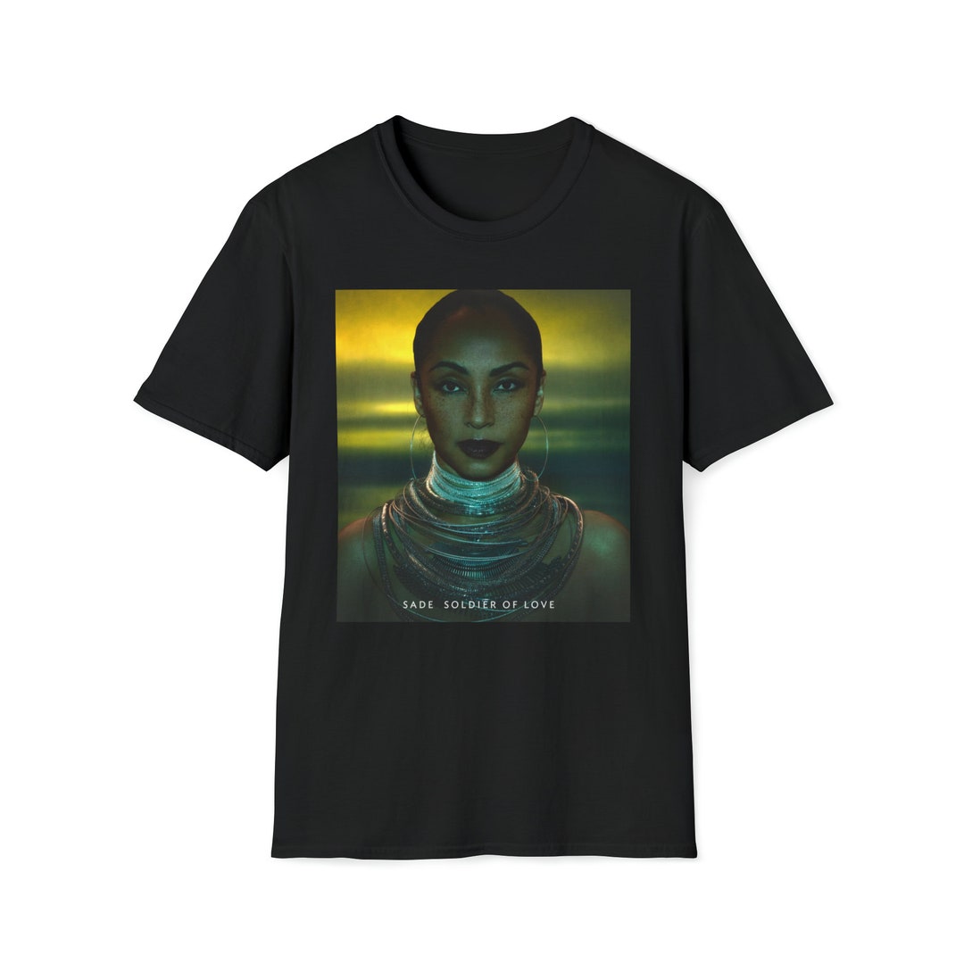 Vintage Sade Soldier of Love T-shirt: Unisex Soft Style - Etsy
