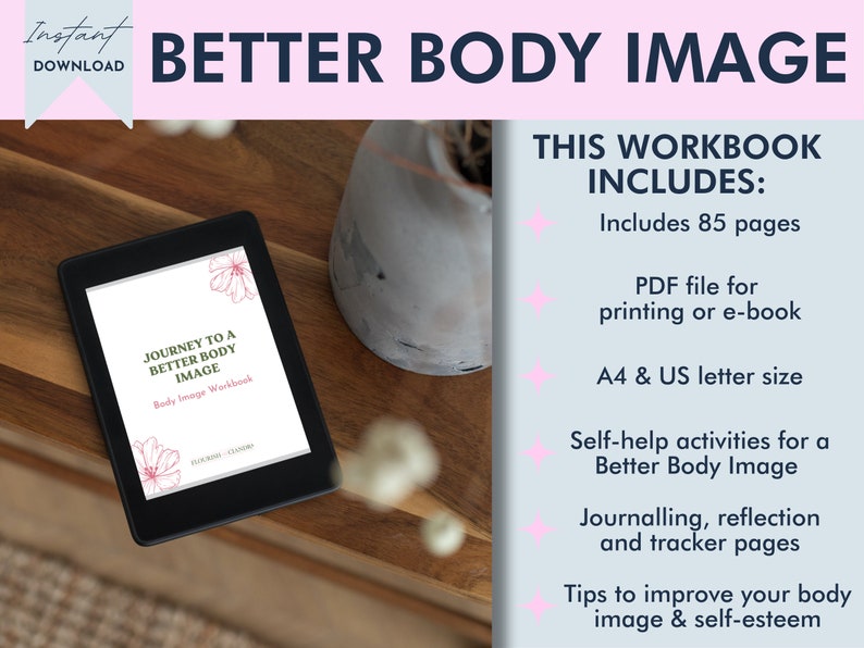 Puede incluir: Una portada de libro digital con el t&iacute;tulo "Journey to a Better Body Image" y el texto "Body Image Workbook". La portada es blanca con ilustraciones florales rosas. El texto "This Workbook Includes:" est&aacute; sobre un fondo azul con acentos rosas. El texto enumera las caracter&iacute;sticas del cuaderno de trabajo, incluyendo 85 p&aacute;ginas, archivo PDF para imprimir o libro electr&oacute;nico, tama&ntilde;o A4 y carta de EE. UU., actividades de autoayuda para una mejor imagen corporal, p&aacute;ginas de diario, reflexi&oacute;n y seguimiento, y consejos para mejorar tu imagen corporal y autoestima.