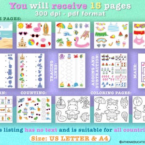 May include: A digital download featuring 15 printable summer-themed activity pages. Includes collage pages, shadow matching, tracing lines, counting, addition, subtraction, mazes, patterns, and coloring pages. The pages are in US Letter and A4 sizes.
