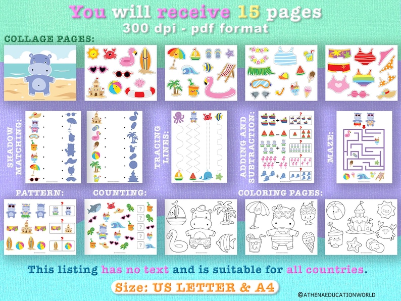 May include: A digital download featuring 15 printable summer-themed activity pages. Includes collage pages, shadow matching, tracing lines, counting, addition, subtraction, mazes, patterns, and coloring pages. The pages are in US Letter and A4 sizes.