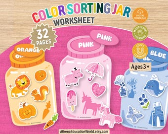 May include: A color sorting jar worksheet with 32 pages featuring three large jars in orange, pink, and blue. Each jar contains matching colored illustrations like a lion, pig, whale, umbrella, and unicorn. Text includes Color Sorting Jar, Ages 3+.