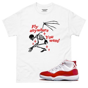 Jordan Cherry 11s Unisex T-Shirt &quot;Fly Anywhere&quot; Shirt to match sneakers