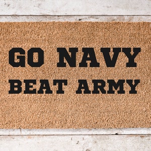 Go Navy Beat Army Welcome Doormat | Veteran Gift | Navy Welcome Doormat | US Navy Decor | Navy Mom Gift | Navy Football |  | Football Mat