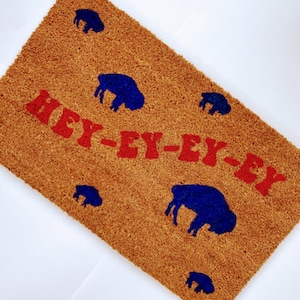 Buffalo Bills Hey ey ey ey Doormat | Buffalo Bills Welcome Mat | Buffalo Bills Doormat | Custom Doormat | Buffalo Bills Rug | Bills Mafia