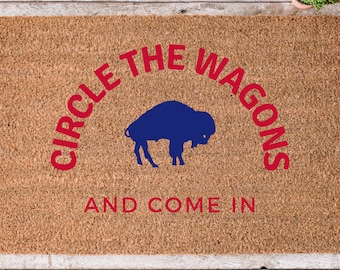 Buffalo Bills Circle The Wagons Doormat | Buffalo Bills Welcome Mat | Bills Mafia Door Mat | Football Fan Gift | Buffalo Rug | Bills Decor