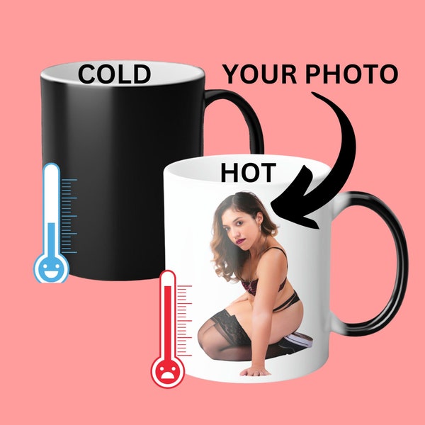 Nude Photo or Sexy Photo Reveal Color Morphing Mug, Sexy Gift For Him, Boudoir Gift Designed With Your Nude Pictures, Naughty Gift For Him