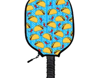 Taco Tuesday Pickleball Paddle Cover - Handmade Pickleball Paddle Covers - Perfect Gift For Pickleball Players & Fans
