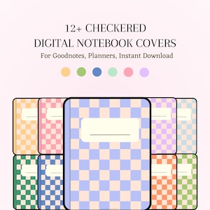 May include: A collection of digital notebook covers with a checkered pattern in various colors, including yellow, pink, blue, green, and orange. Each cover has a rectangular label for a title. The text reads "12+ CHECKERED DIGITAL NOTEBOOK COVERS For Goodnotes, Planners, Instant Download."