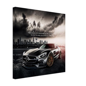 Mercedes Benz AMG GT Inspired Wall Art with motivational quote