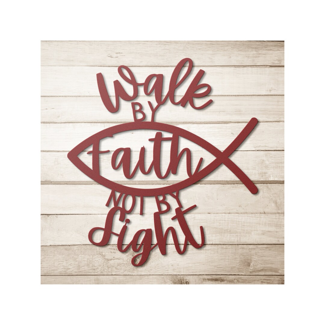 Walk by Faith Metal Wall Art. Religious Home Decor. Gift for Her Etsy