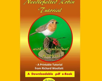 Needlefelting Descargable .pdf e-Book - Tutorial de Needlefelted Robin (36 páginas con más de 120 fotos e instrucciones)