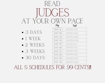 JUDGES READING SCHEDULES - read "At Your Own Pace" - structured Bible reading plans - Scripture reading schedule - Small group reading plans