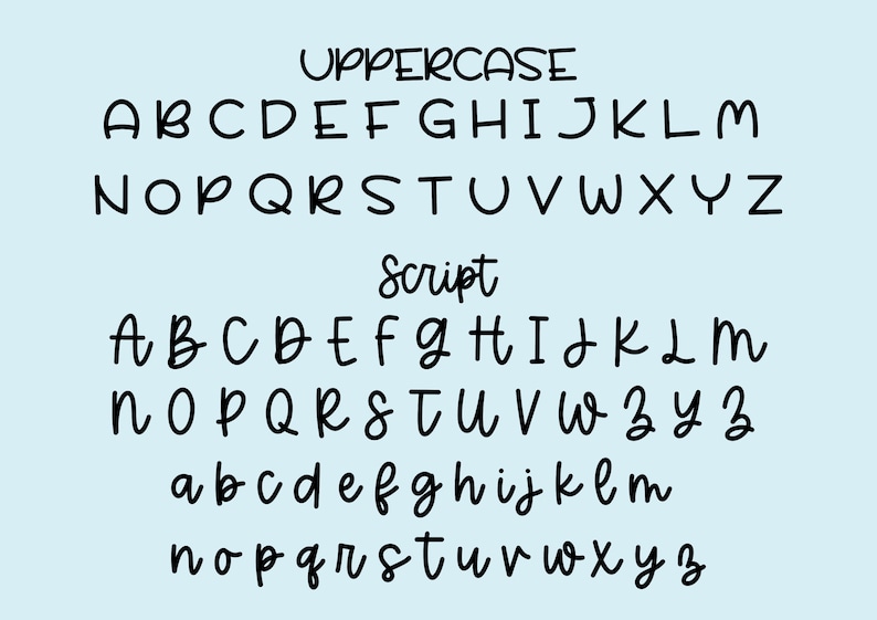 May include: A graphic image showing the uppercase and lowercase alphabet in two different fonts. The first font is a simple, bold, sans-serif font. The second font is a cursive script font.
